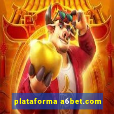 plataforma a6bet.com